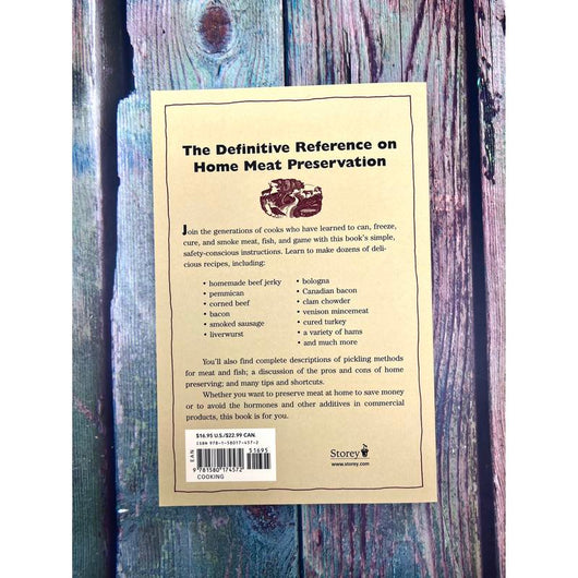 A Guide to Canning, Freezing, Curing & Smoking Meat, Fish & Game By Wilbur F. Eastman, Jr.